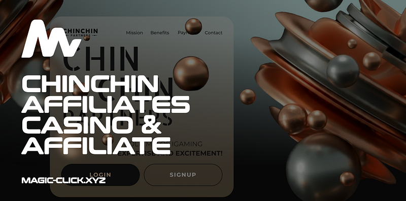 Chinchin Partners: Casino & Affiliate Program