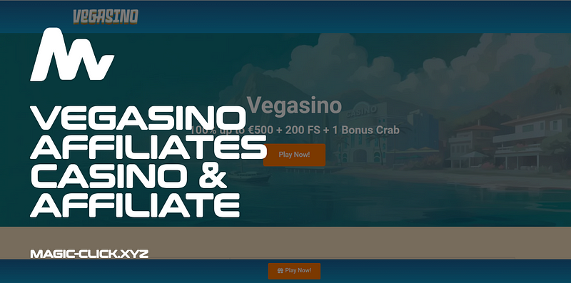 Vegasino Affiliates: Casino & Affiliate Program