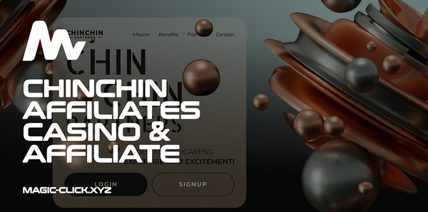 Chinchin Partners: Casino & Affiliate Program