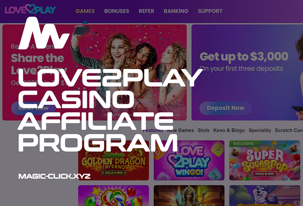 Love2Play Casino: Affiliate Program