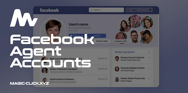 Facebook Agent Accounts: Where to Buy and How Do They Work?