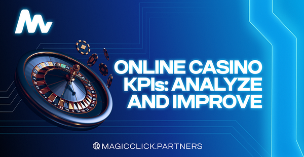Online Casino KPIs: Analyze and Improve
